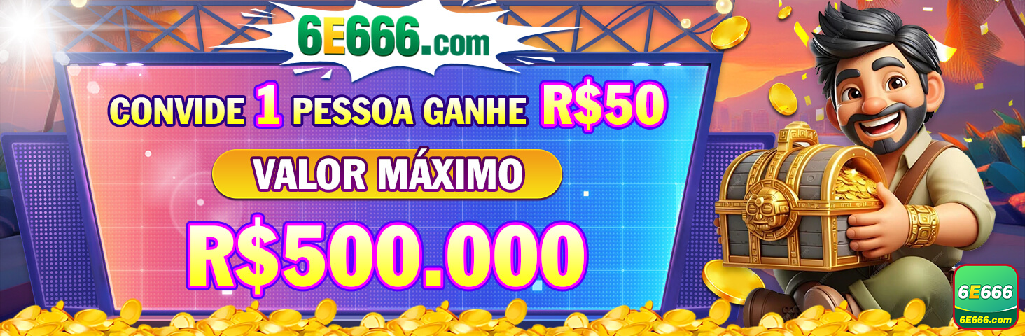 CONVIDE 1 PESSOA GANHE R$50 VALOR MAXIMO R$500.000